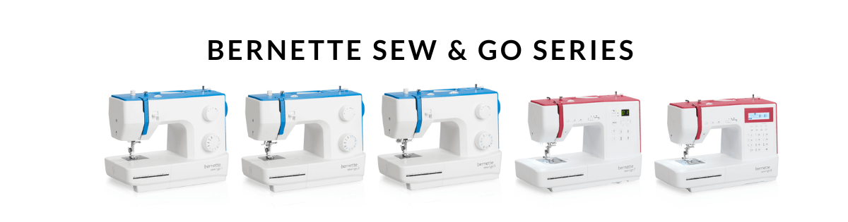 Bernette Sew and Go Series Sewing Machines