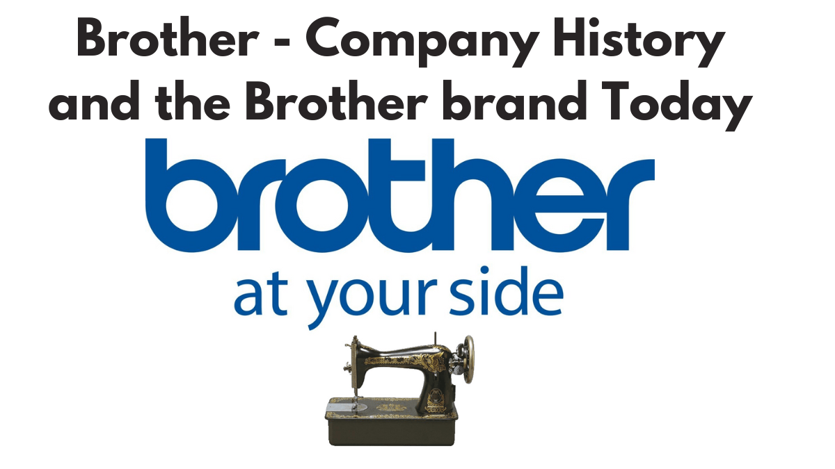 Brother Sewing Machine History and Background
