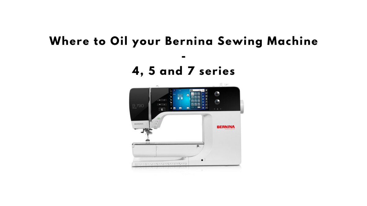 Where to Oil Bernina Sewing Machine