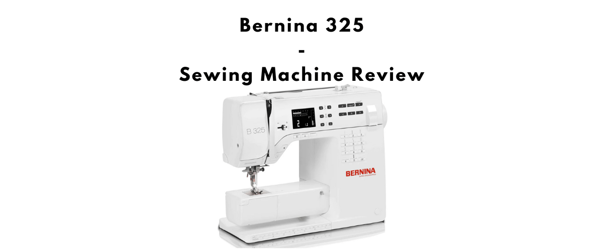 Bernina B 325 Sewing Machine