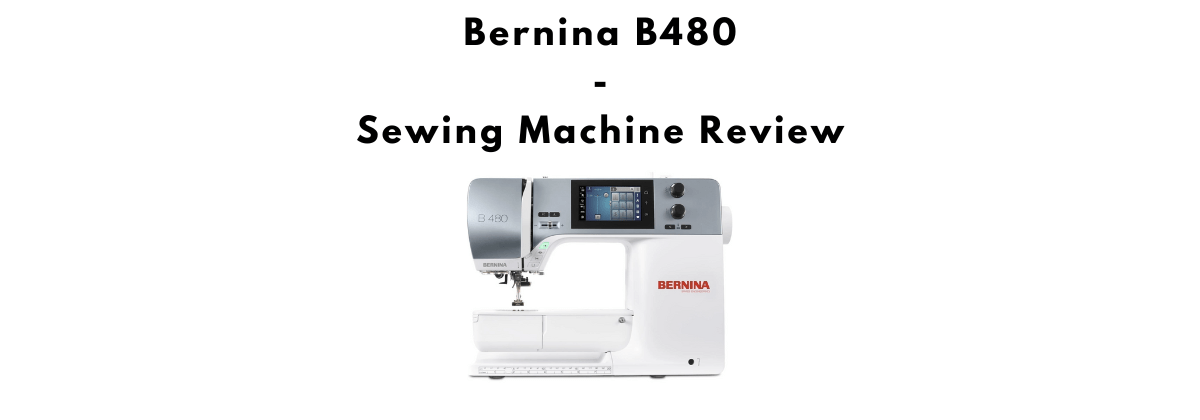 Bernina 480 Sewing Machine