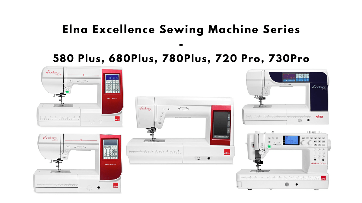Elna Excellence Series Sewing Machine
